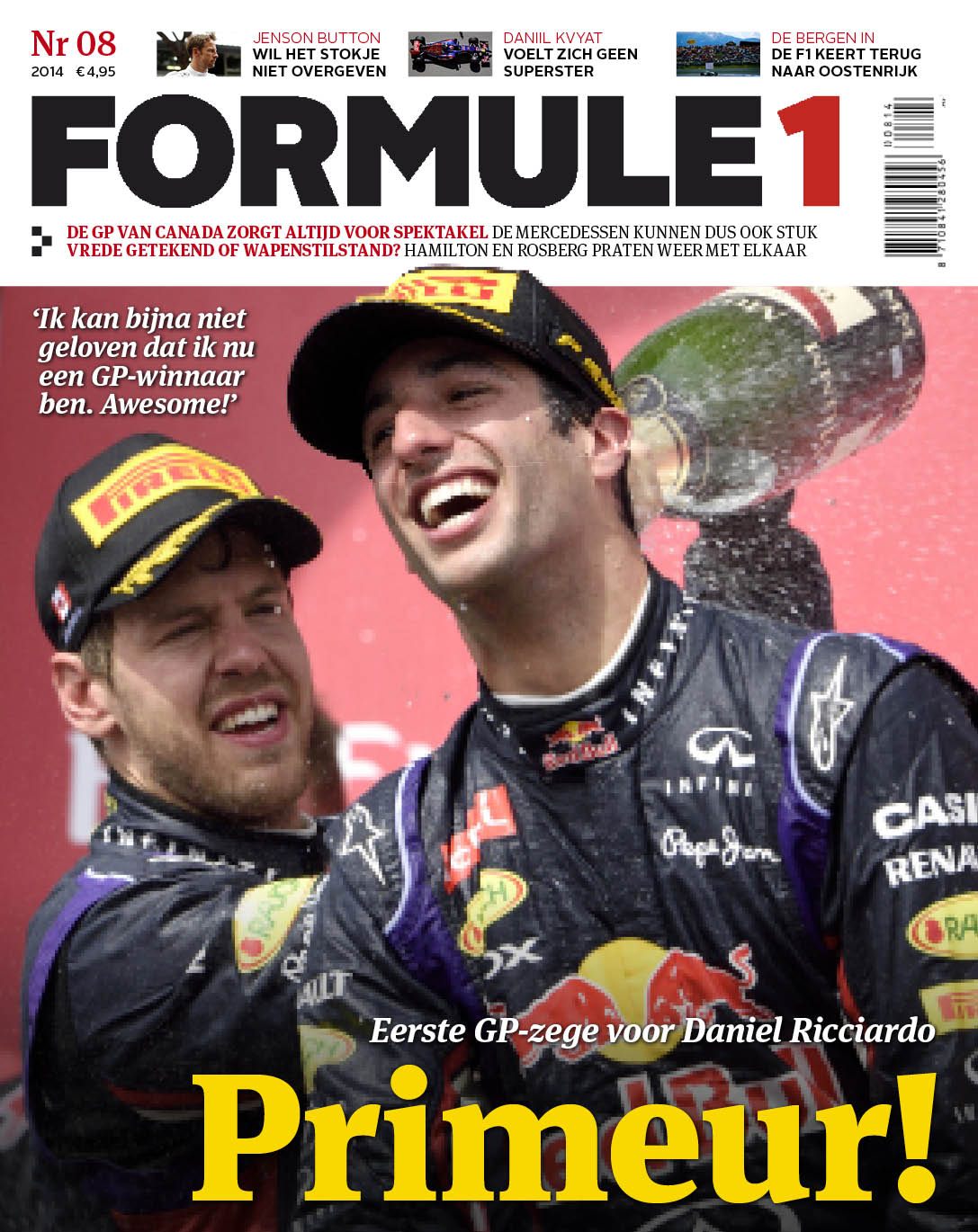 Formule 1 nr. 8 is uit!